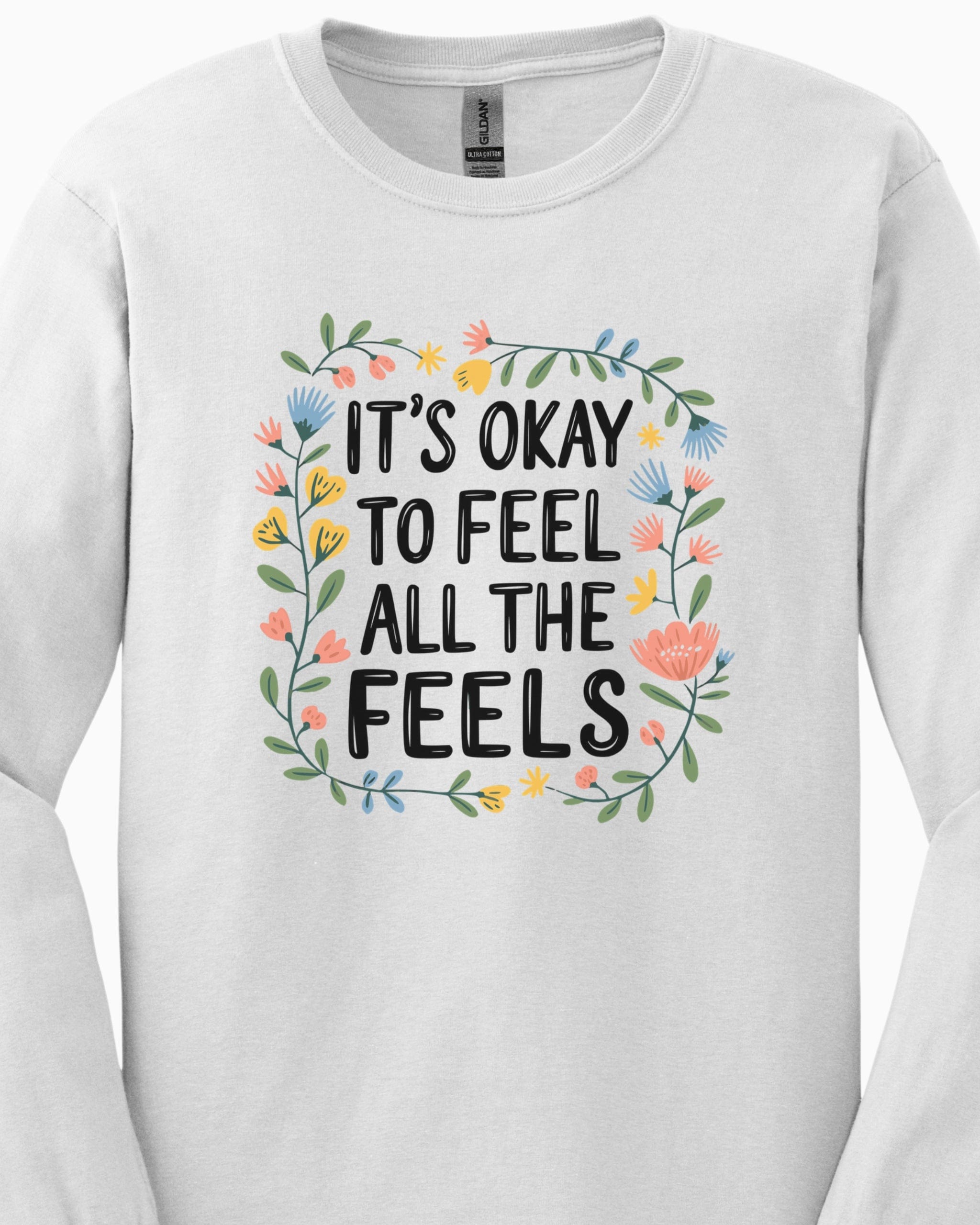 It's Okay To Feel All The Feels Long Sleeve T-Shirt-Neurodiversity, ADHD & Autism Awareness & Acceptance Long-sleeve by Daily Bloom
