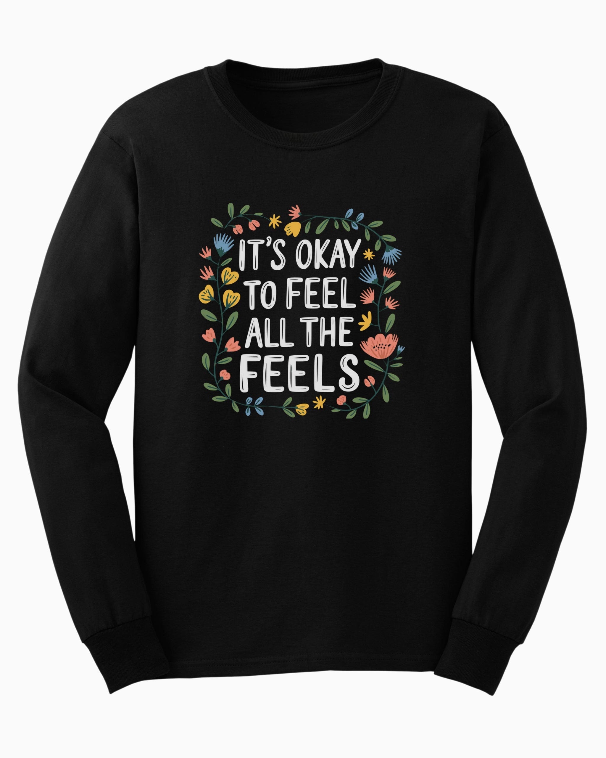 It's Okay To Feel All The Feels Long Sleeve T-Shirt-Black-Neurodiversity, ADHD & Autism Awareness & Acceptance Long-sleeve by Daily Bloom
