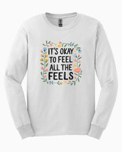 It's Okay To Feel All The Feels Long Sleeve T-Shirt-White-Neurodiversity, ADHD & Autism Awareness & Acceptance Long-sleeve by Daily Bloom