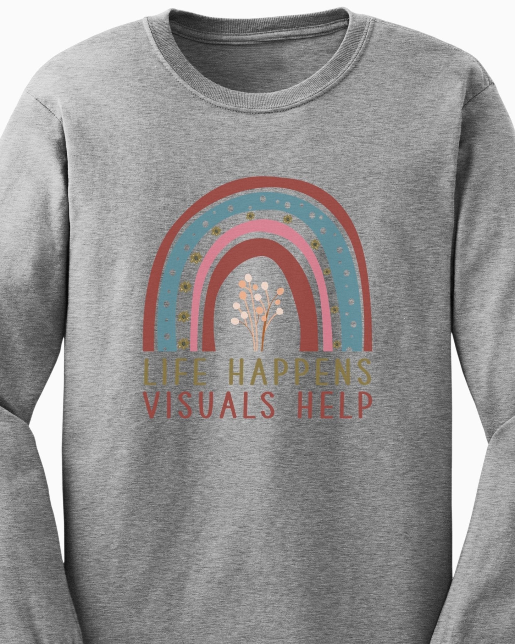 Autism Long - sleeve - Life Happens Visuals Help Long Sleeve T-Shirt - Daily Bloom