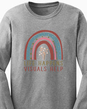Life Happens Visuals Help Long Sleeve T-Shirt-Neurodiversity, ADHD & Autism Awareness & Acceptance Long-sleeve by Daily Bloom