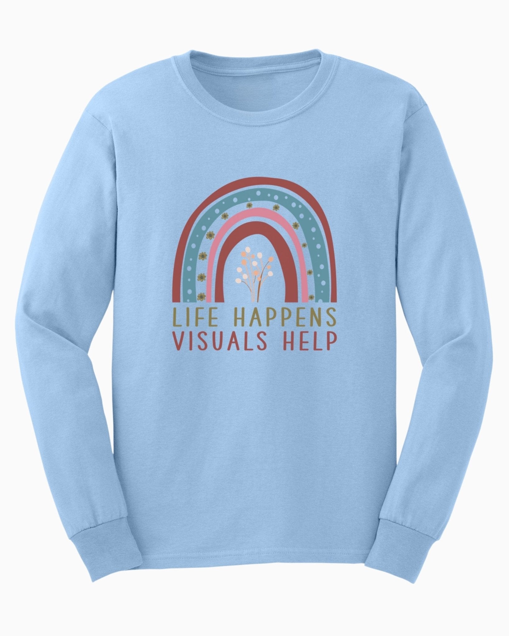 Autism Long - sleeve - Life Happens Visuals Help Long Sleeve T-Shirt - Daily Bloom