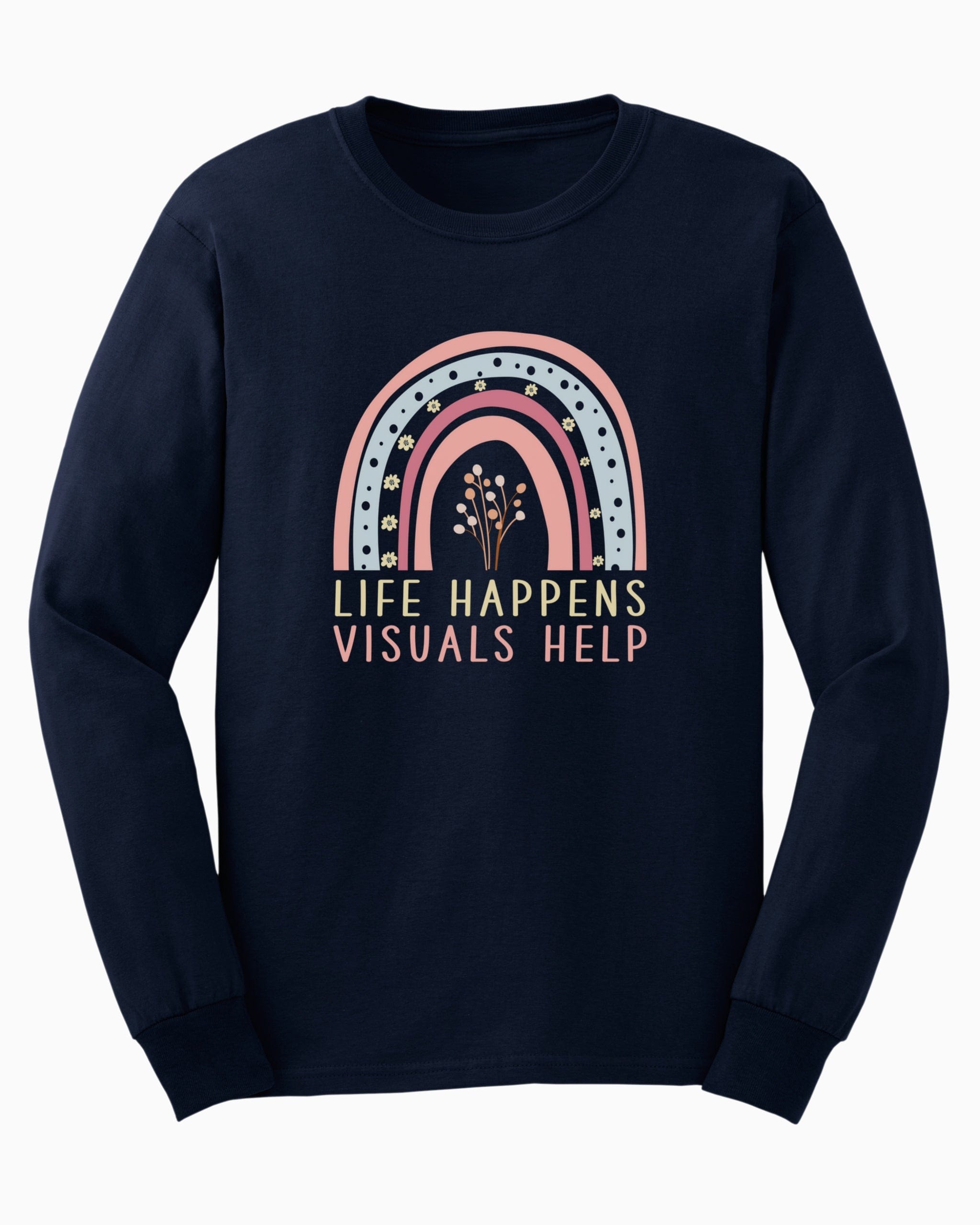 Life Happens Visuals Help Long Sleeve T-Shirt-Navy-Neurodiversity, ADHD & Autism Awareness & Acceptance Long-sleeve by Daily Bloom