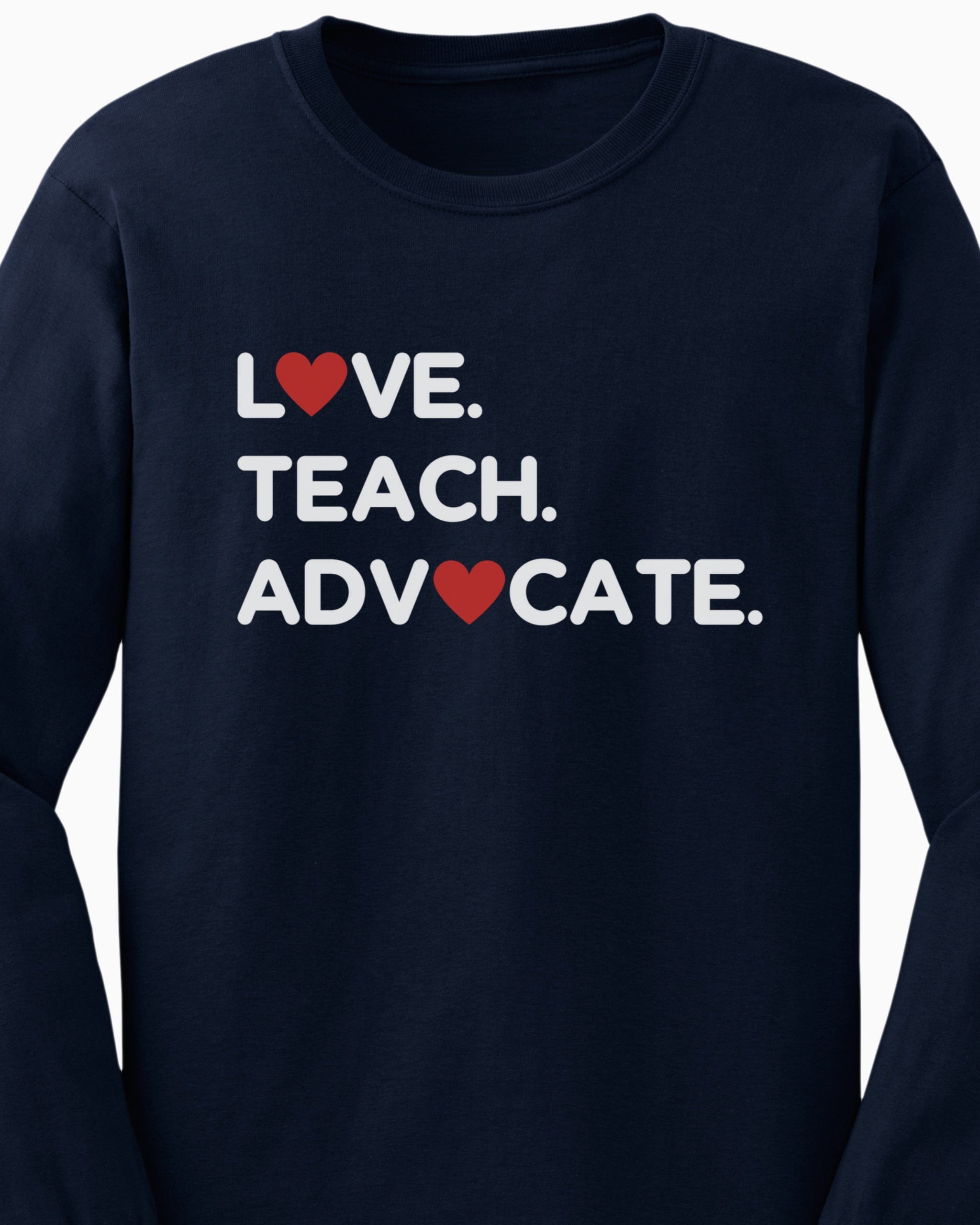 Love Teach Advocate - Love Hearts Long Sleeve T-Shirt-Neurodiversity, ADHD & Autism Awareness & Acceptance Long-sleeve by Daily Bloom