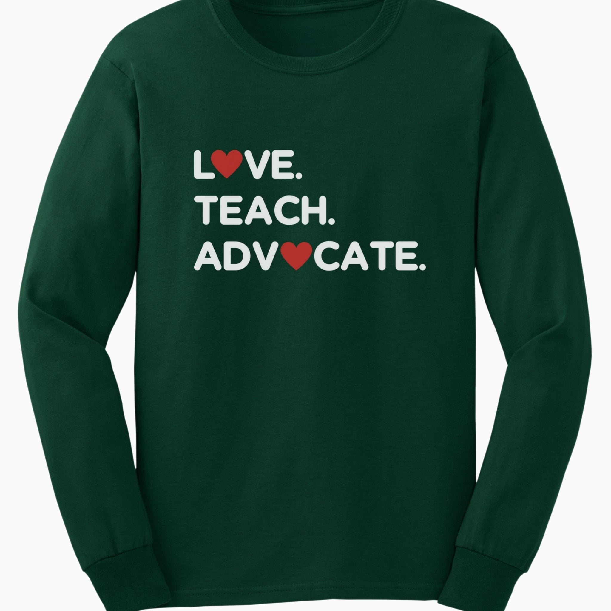Love Teach Advocate - Love Hearts Long Sleeve T-Shirt-Forest Green-Neurodiversity, ADHD & Autism Awareness & Acceptance Long-sleeve by Daily Bloom