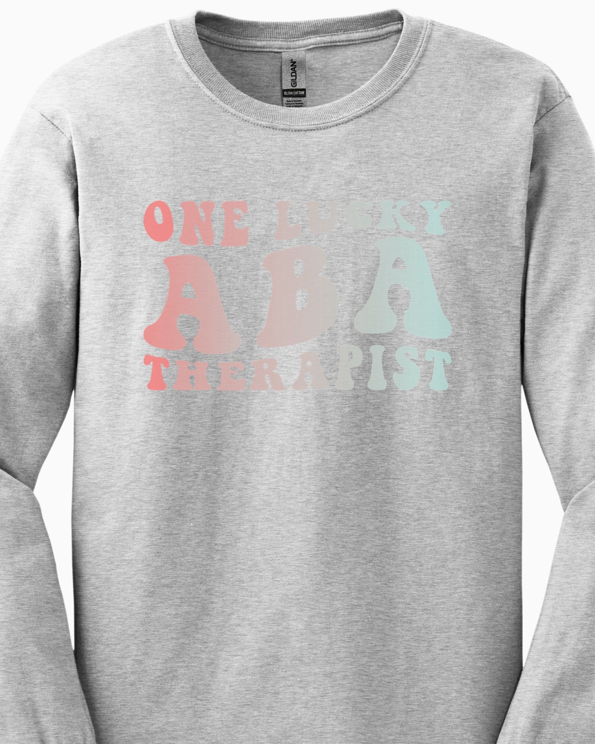 One Lucky ABA Therapist Long Sleeve T-Shirt-Neurodiversity, ADHD & Autism Awareness & Acceptance Long-sleeve by Daily Bloom