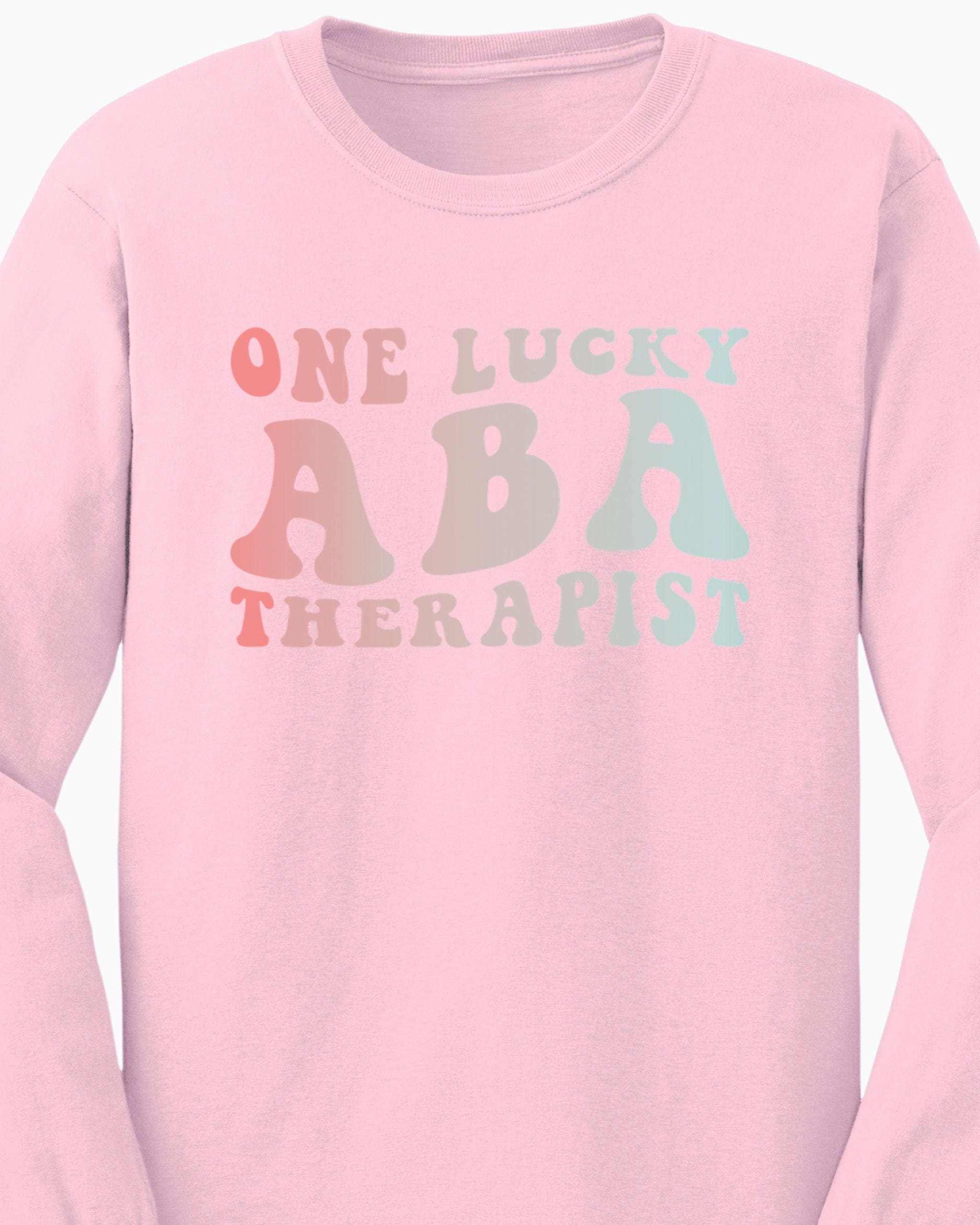 One Lucky ABA Therapist Long Sleeve T-Shirt-Neurodiversity, ADHD & Autism Awareness & Acceptance Long-sleeve by Daily Bloom