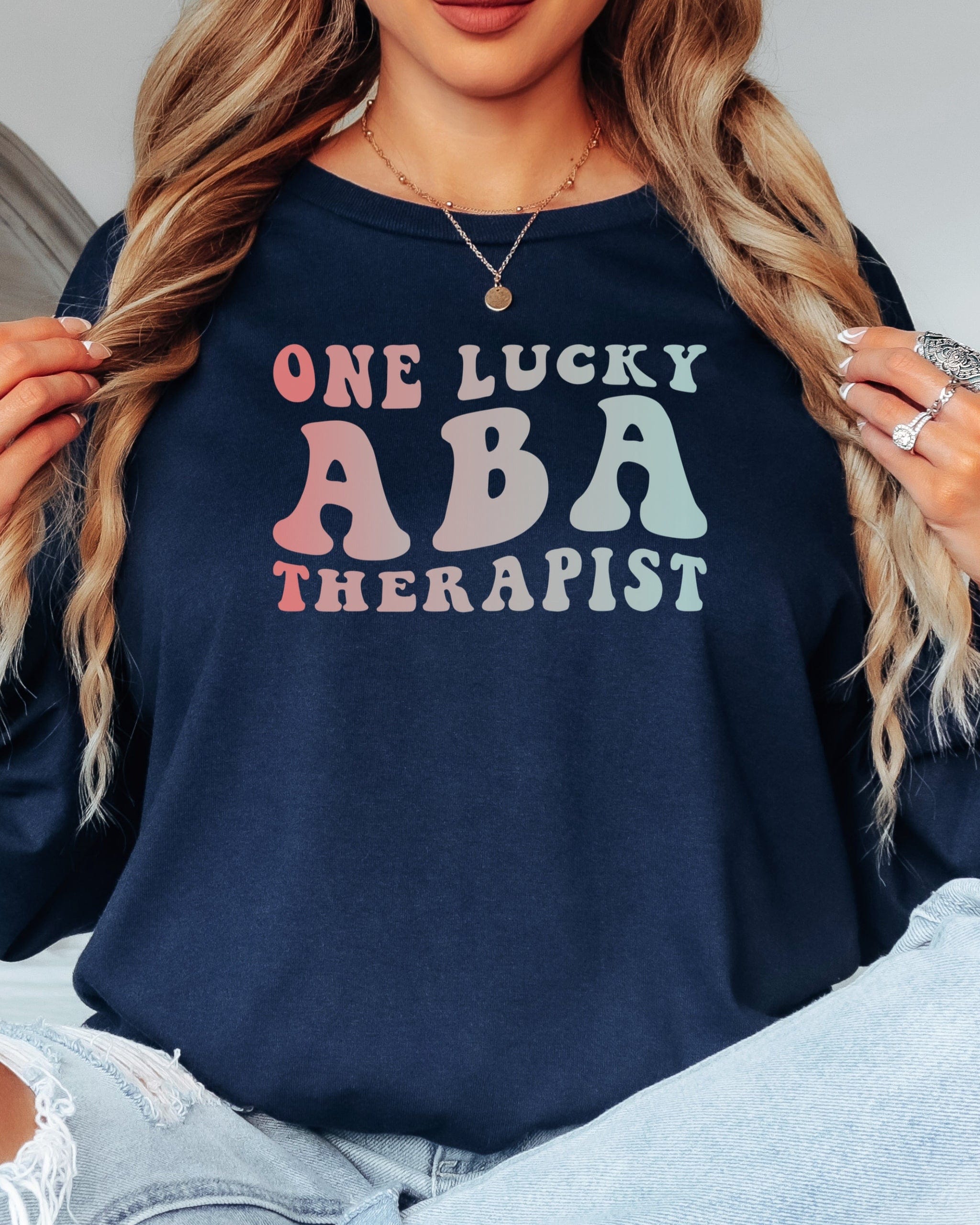 One Lucky ABA Therapist Long Sleeve T-Shirt-Neurodiversity, ADHD & Autism Awareness & Acceptance Long-sleeve by Daily Bloom
