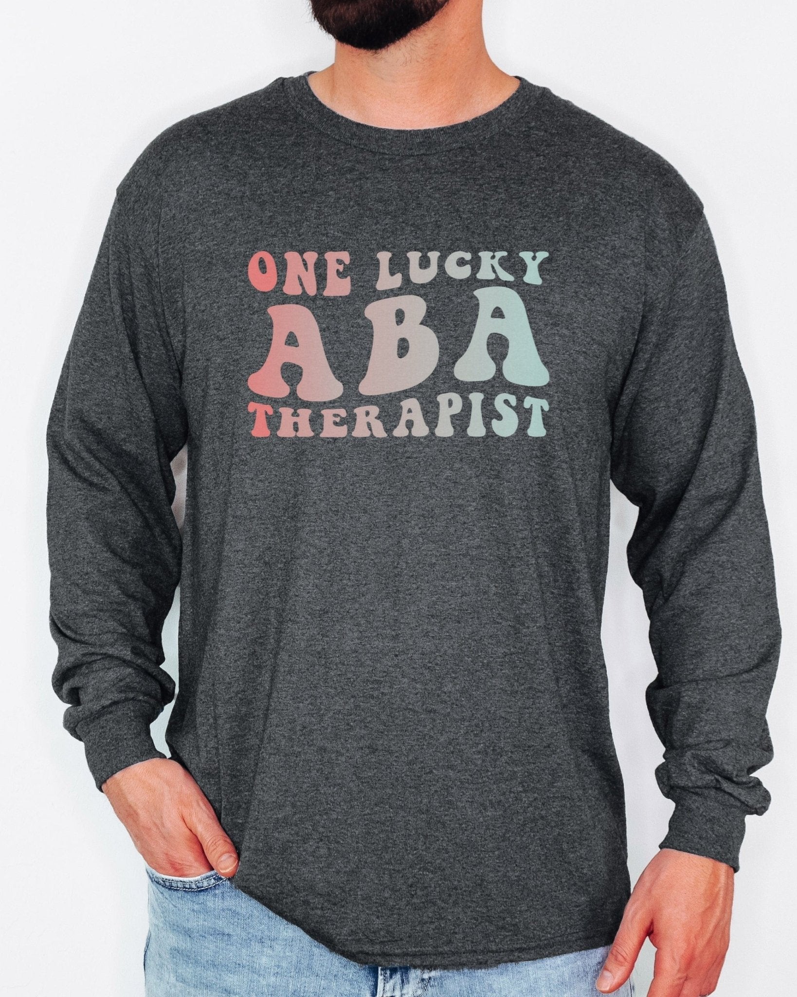 Autism Long - sleeve - One Lucky ABA Therapist Long Sleeve T-Shirt - Daily Bloom