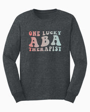One Lucky ABA Therapist Long Sleeve T-Shirt-Dark Heather-Neurodiversity, ADHD & Autism Awareness & Acceptance Long-sleeve by Daily Bloom