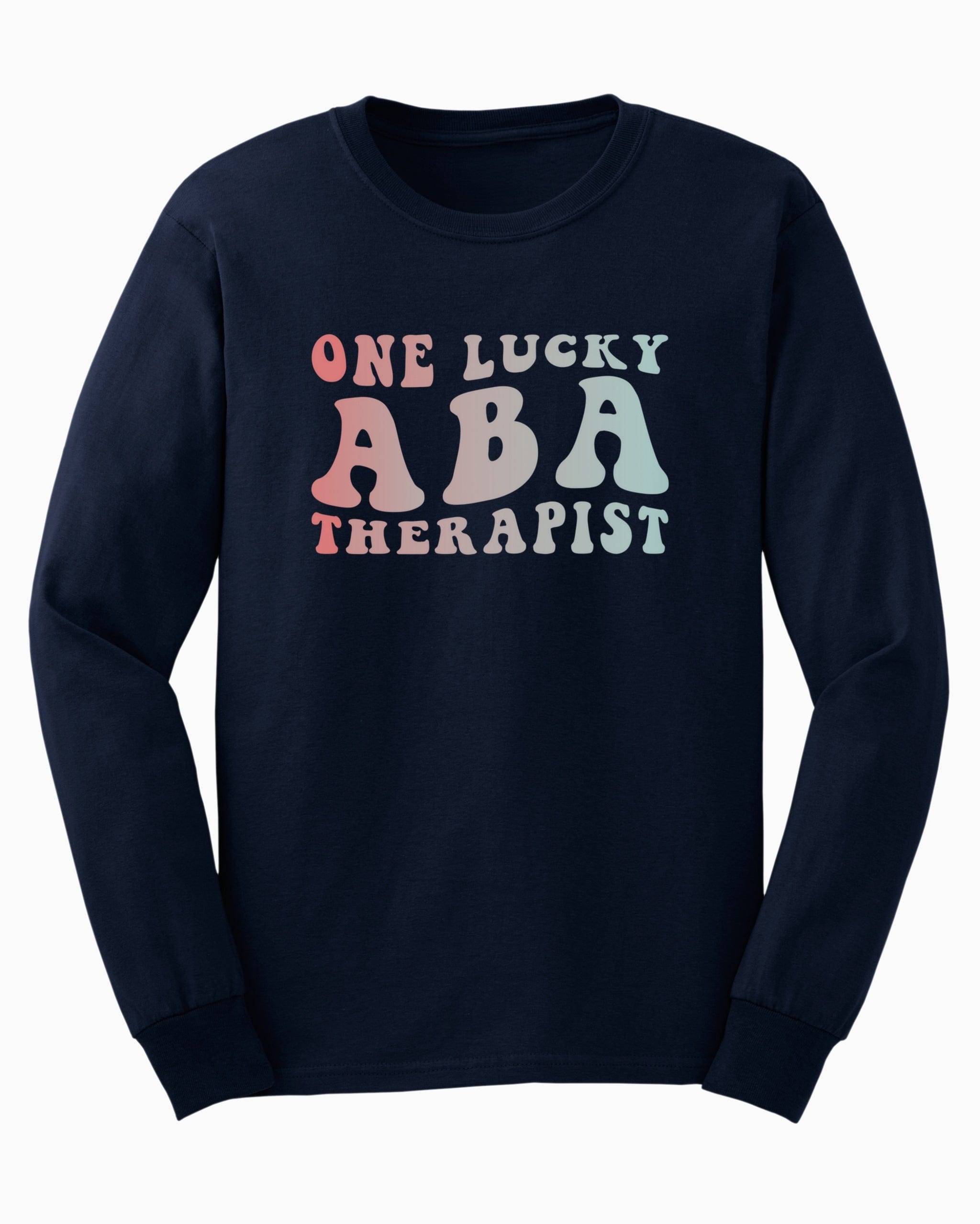 One Lucky ABA Therapist Long Sleeve T-Shirt-Navy-Neurodiversity, ADHD & Autism Awareness & Acceptance Long-sleeve by Daily Bloom