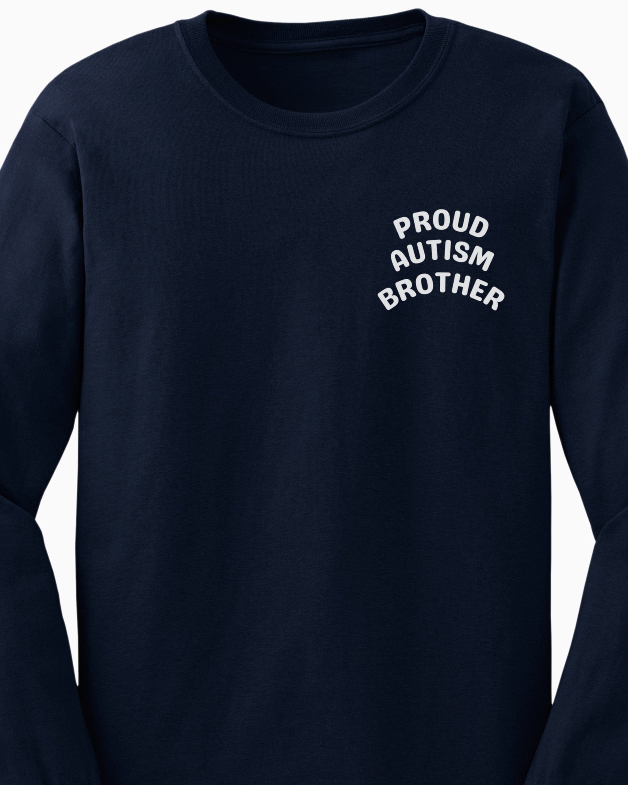 Proud Autism Brother Long Sleeve T-Shirt-Neurodiversity, ADHD & Autism Awareness & Acceptance Long-sleeve by Daily Bloom