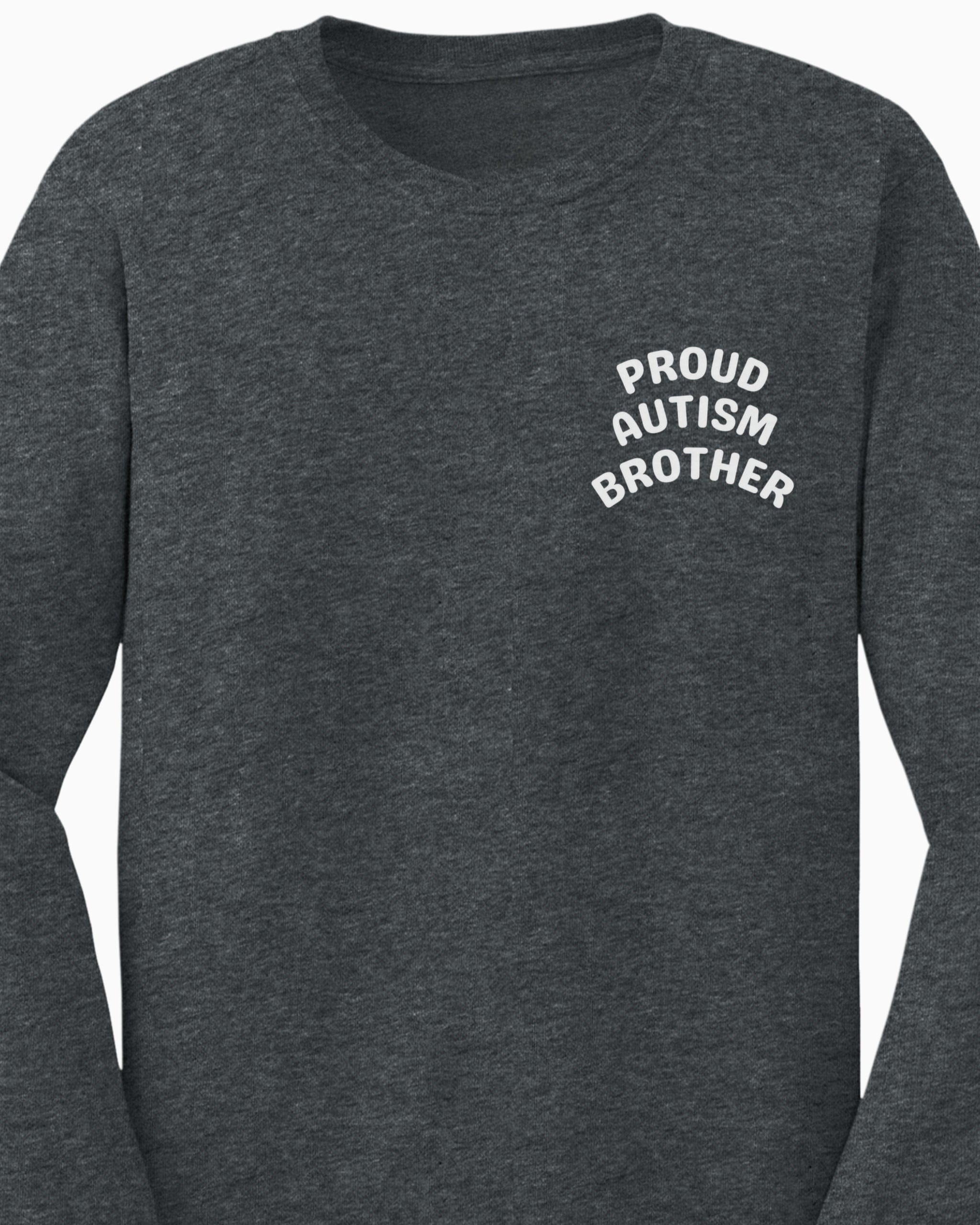 Proud Autism Brother Long Sleeve T-Shirt-Neurodiversity, ADHD & Autism Awareness & Acceptance Long-sleeve by Daily Bloom