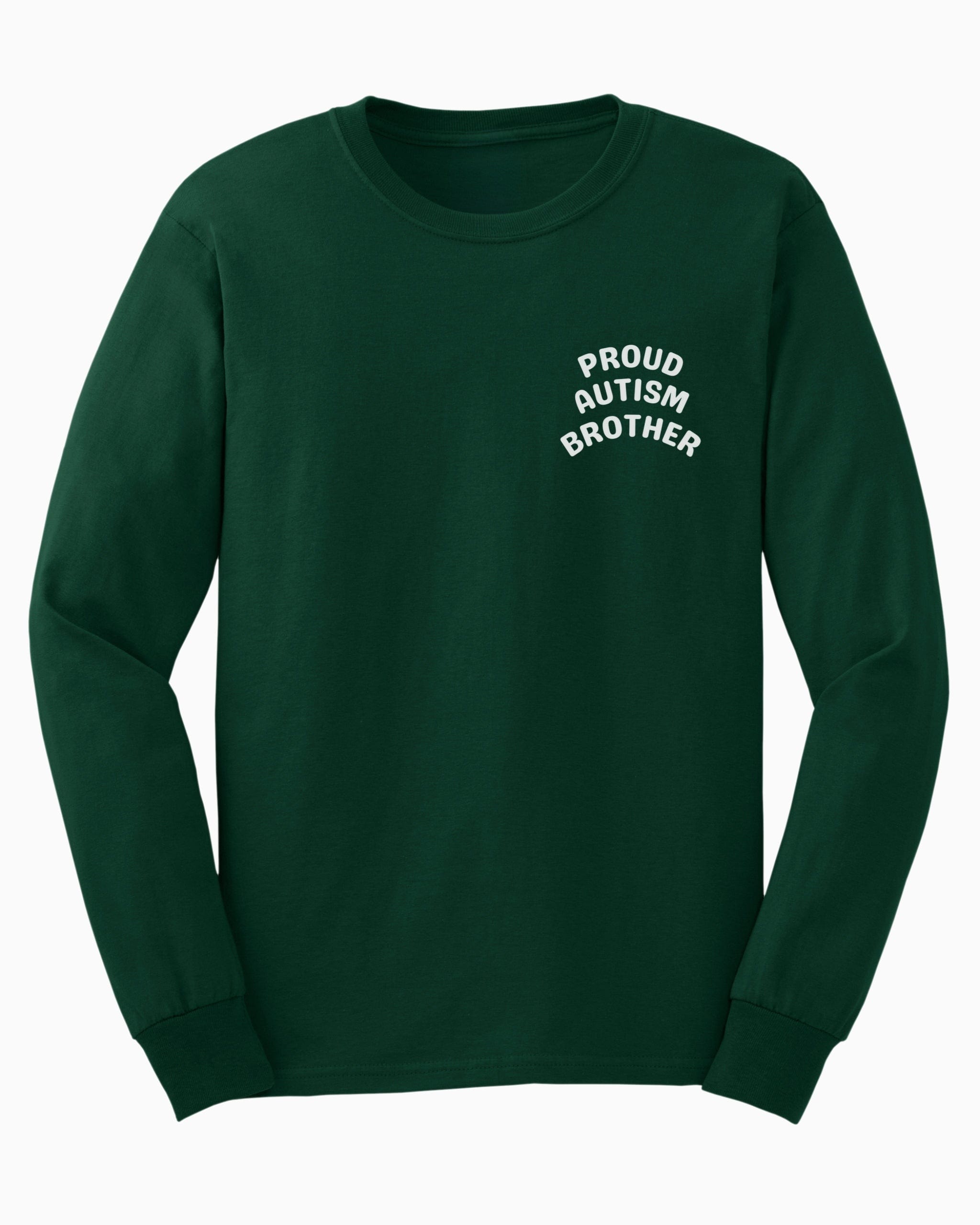 Proud Autism Brother Long Sleeve T-Shirt-Forest Green-Neurodiversity, ADHD & Autism Awareness & Acceptance Long-sleeve by Daily Bloom