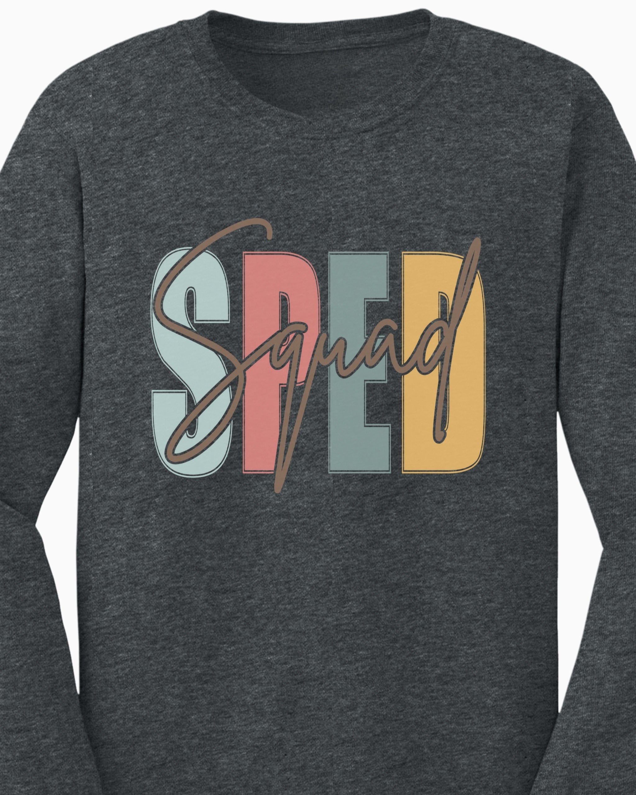 SPED Squad Long Sleeve T-Shirt-Neurodiversity, ADHD & Autism Awareness & Acceptance Long-sleeve by Daily Bloom