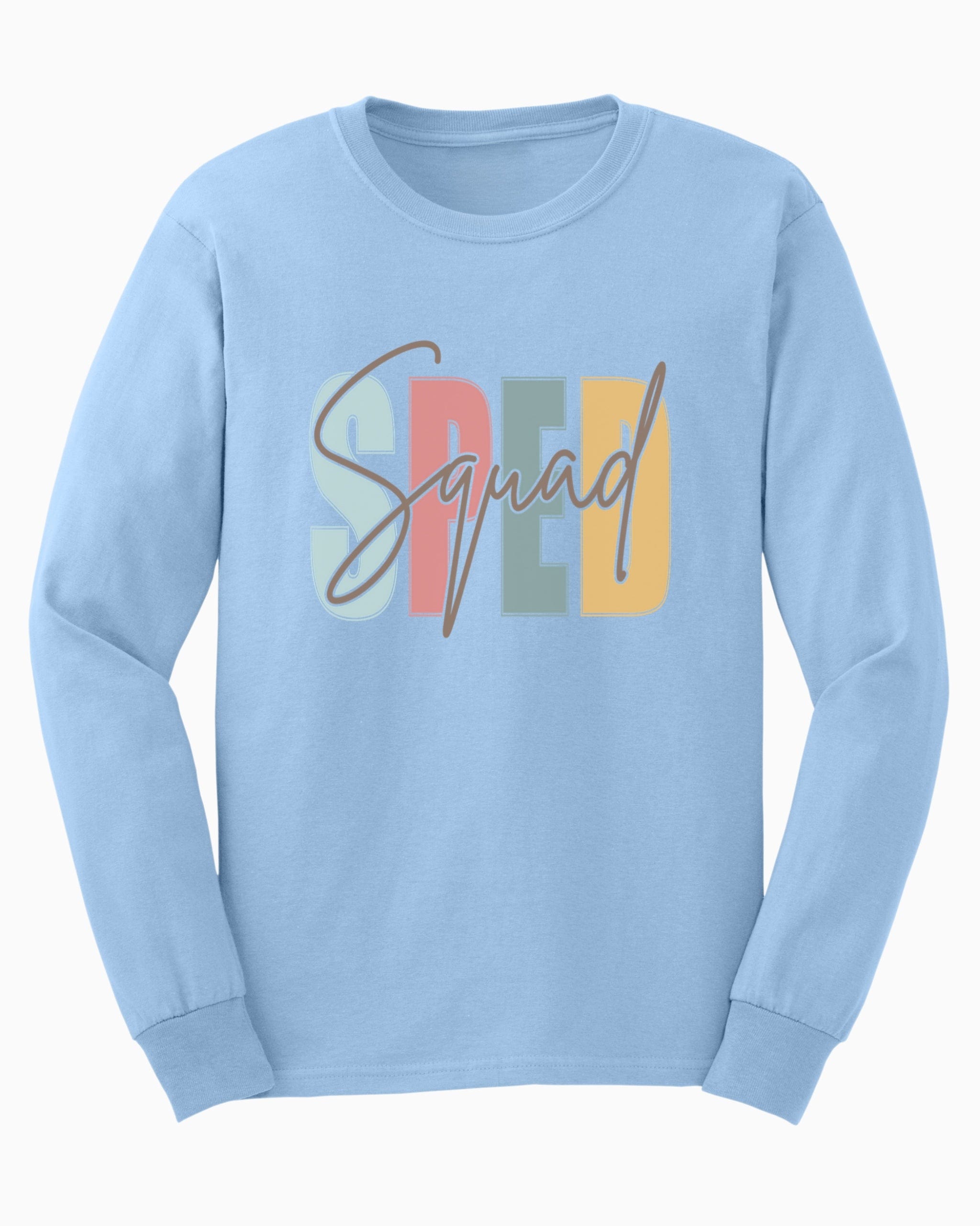 SPED Squad Long Sleeve T-Shirt-Light Blue-Neurodiversity, ADHD & Autism Awareness & Acceptance Long-sleeve by Daily Bloom