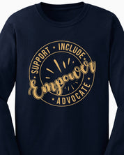 Support Include Advocate Empower Long Sleeve T-Shirt-Neurodiversity, ADHD & Autism Awareness & Acceptance Long-sleeve by Daily Bloom