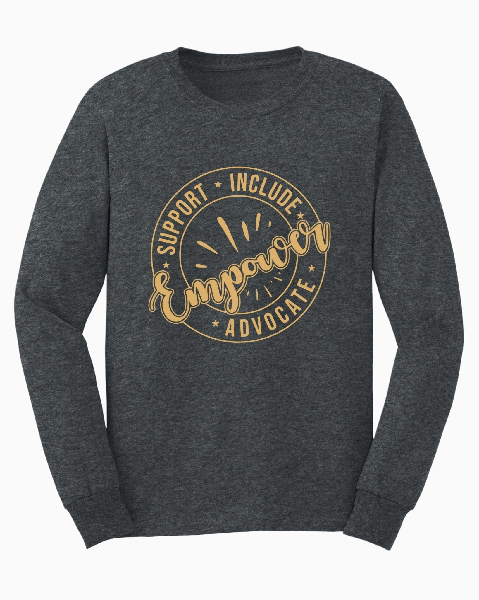 Autism Long - sleeve - Support Include Advocate Empower Long Sleeve T-Shirt - Daily Bloom