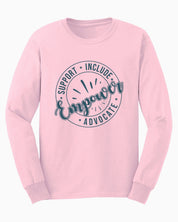 Support Include Advocate Empower Long Sleeve T-Shirt-Light Pink-Neurodiversity, ADHD & Autism Awareness & Acceptance Long-sleeve by Daily Bloom