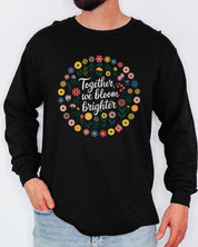 Together We Bloom Brighter Long Sleeve T-Shirt-Neurodiversity, ADHD & Autism Awareness & Acceptance Long-sleeve by Daily Bloom