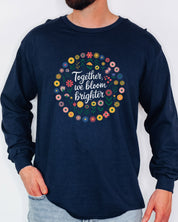 Together We Bloom Brighter Long Sleeve T-Shirt-Neurodiversity, ADHD & Autism Awareness & Acceptance Long-sleeve by Daily Bloom