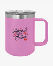 Autism Mug By Daily Bloom Mother's Day 2025 - Advocate Like a Mother Coffee Mug Tumbler