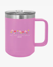 Autism Mug By Daily Bloom Mother's Day 2025 - Autism Acceptance Mom Coffee Mug Tumbler
