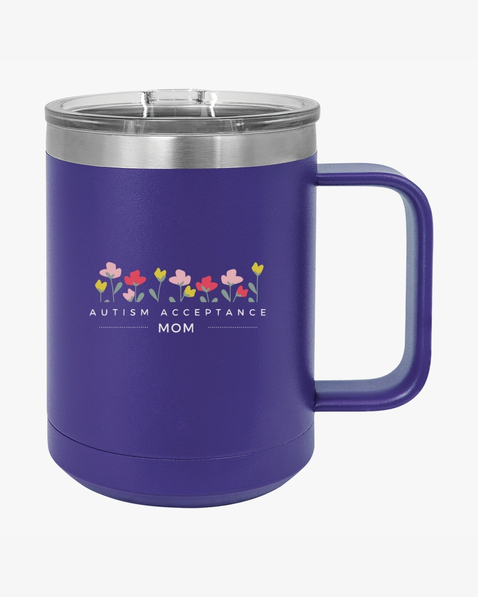 Autism Mug - Mother's Day 2025 - Autism Acceptance Mom Coffee Mug Tumbler - Daily Bloom