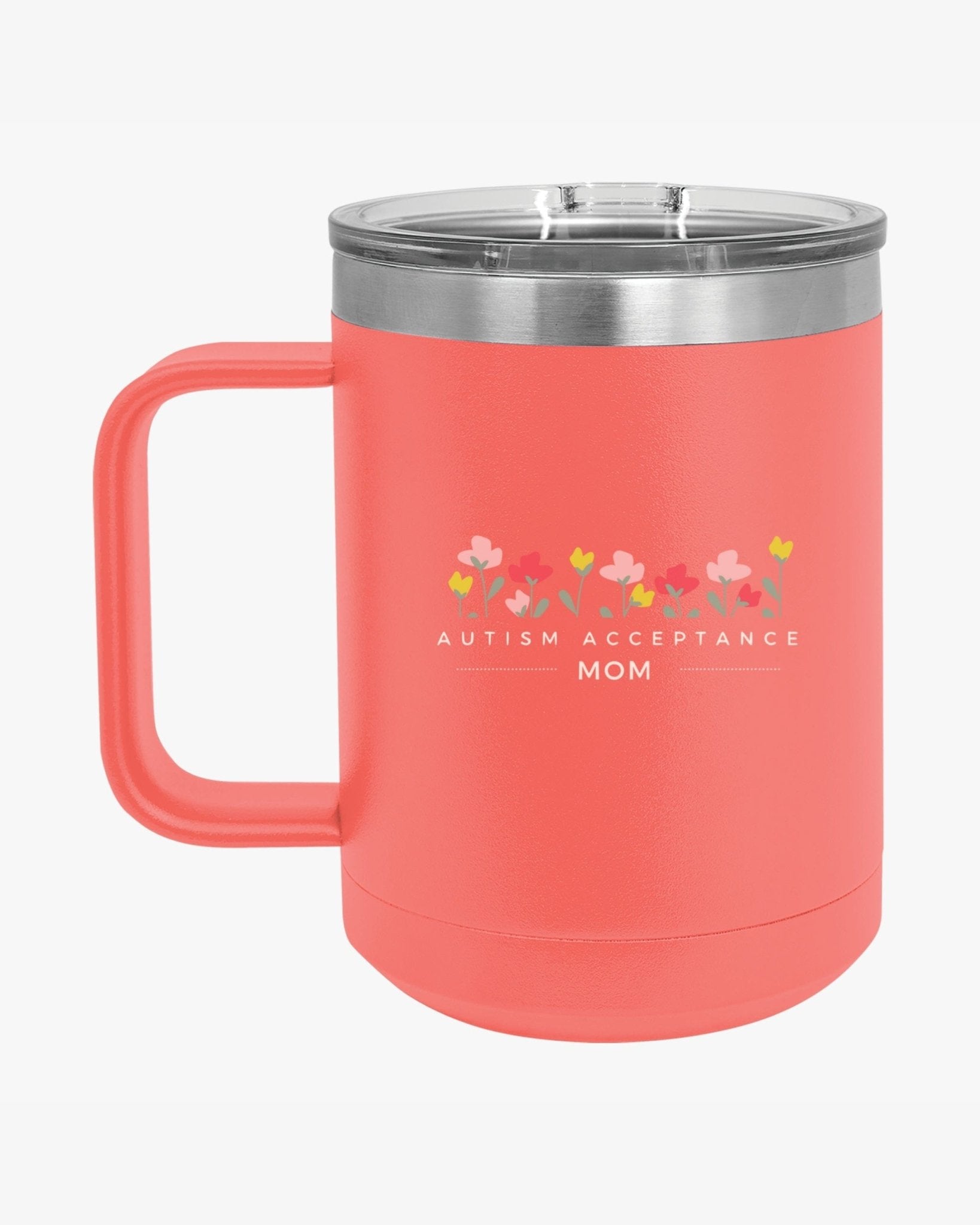Autism Mug - Mother's Day 2025 - Autism Acceptance Mom Coffee Mug Tumbler - Daily Bloom