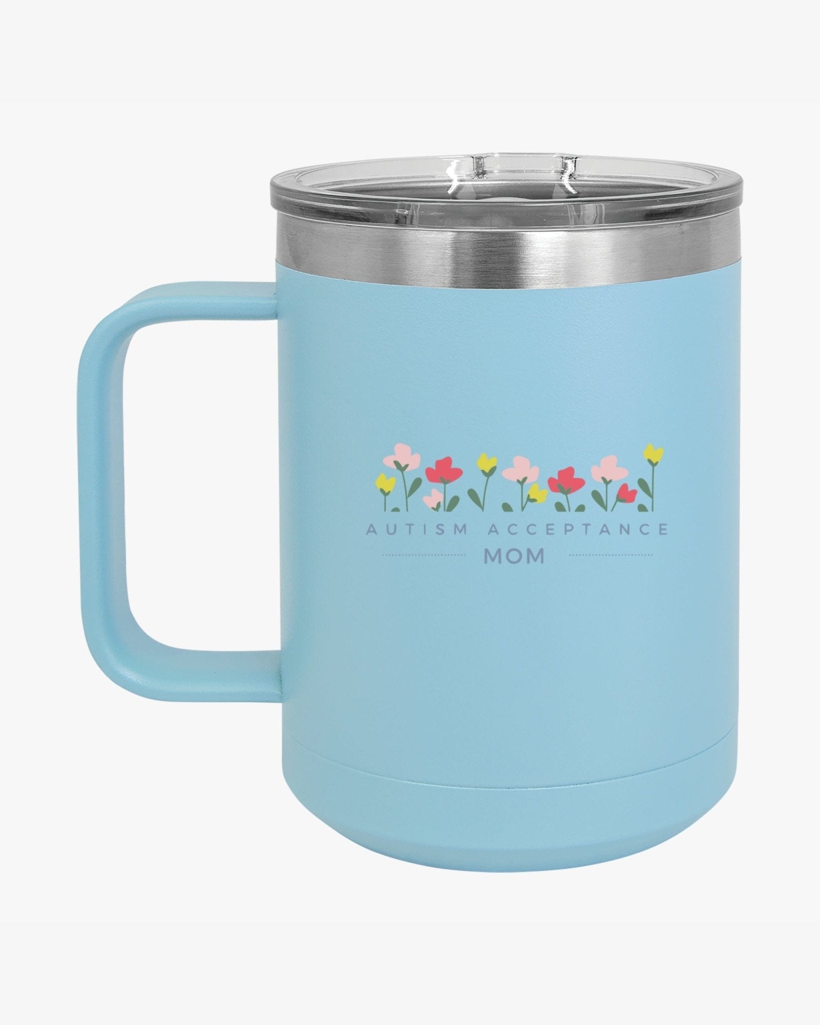Autism Mug - Mother's Day 2025 - Autism Acceptance Mom Coffee Mug Tumbler - Daily Bloom