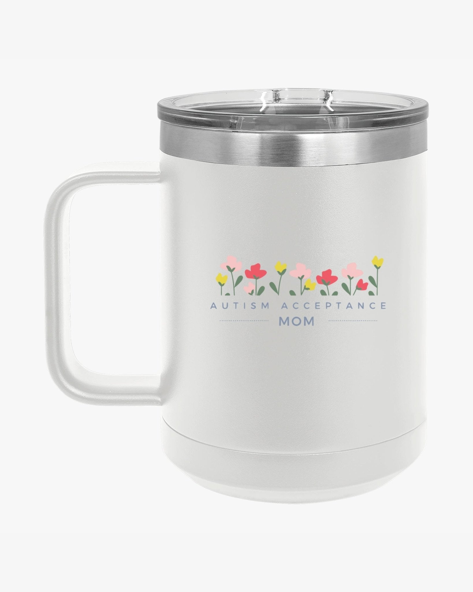 Autism Mug - Mother's Day 2025 - Autism Acceptance Mom Coffee Mug Tumbler - Daily Bloom