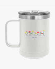 Autism Mug By Daily Bloom Mother's Day 2025 - Autism Acceptance Mom Coffee Mug Tumbler White / 15oz