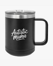 Autism Mug By Daily Bloom Mother's Day 2025 - Autistic Mama Coffee Mug Tumbler