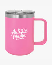 Autism Mug By Daily Bloom Mother's Day 2025 - Autistic Mama Coffee Mug Tumbler