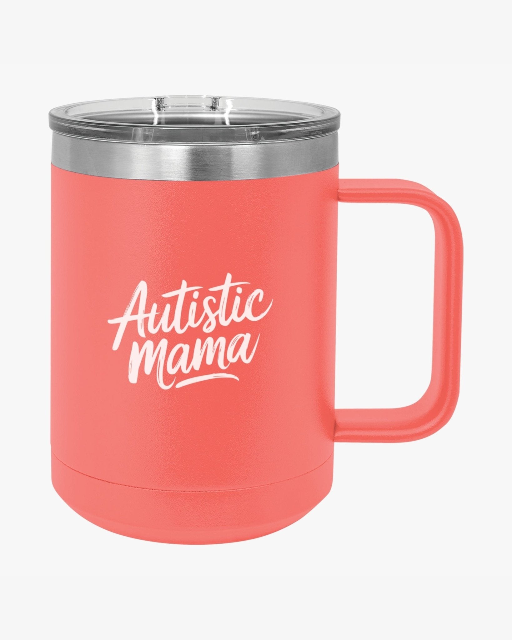 Autism Mug - Mother's Day 2025 - Autistic Mama Coffee Mug Tumbler - Daily Bloom