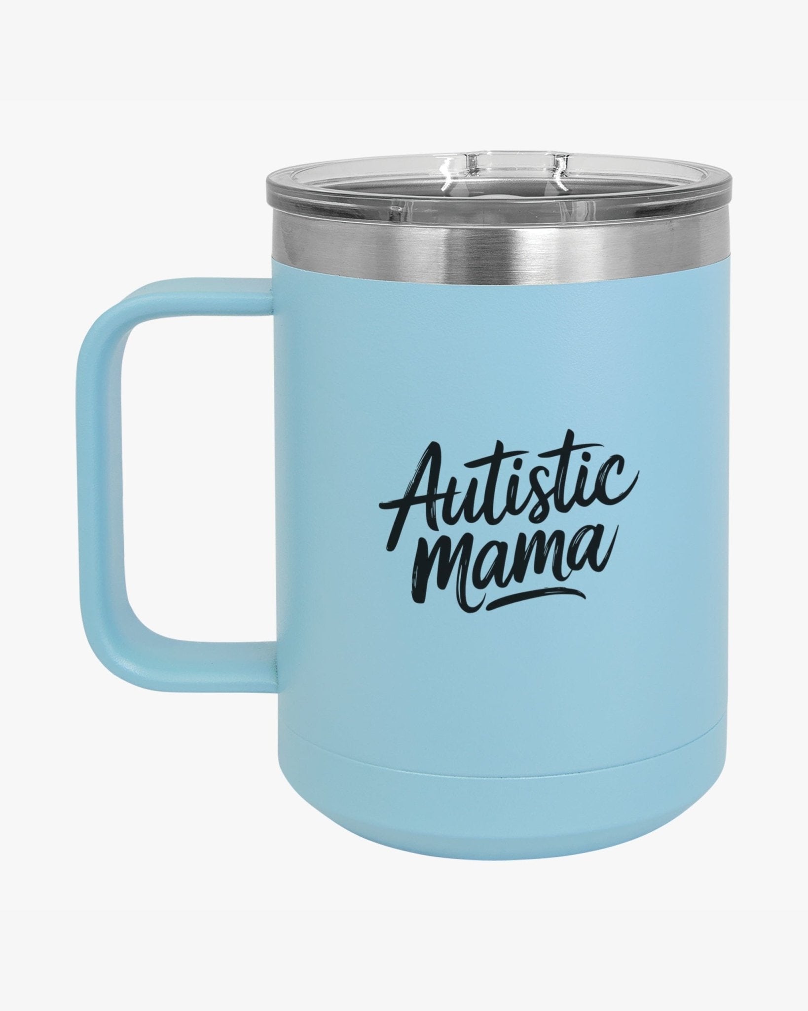 Autism Mug - Mother's Day 2025 - Autistic Mama Coffee Mug Tumbler - Daily Bloom