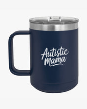 Autism Mug By Daily Bloom Mother's Day 2025 - Autistic Mama Coffee Mug Tumbler Navy / 15oz