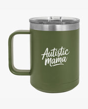 Autism Mug By Daily Bloom Mother's Day 2025 - Autistic Mama Coffee Mug Tumbler Olive Green / 15oz