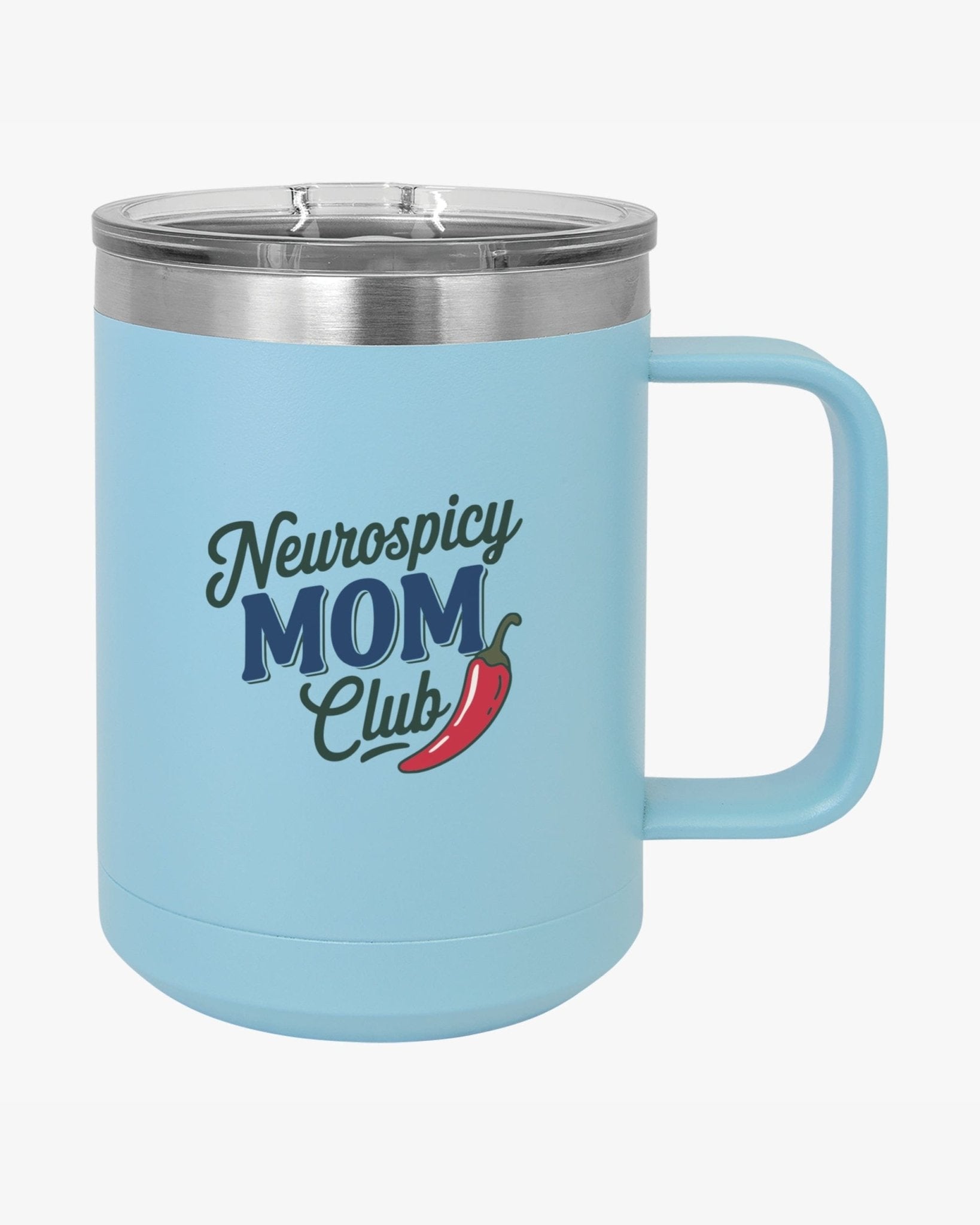 Autism Mug - Mother's Day 2025 - Neurospicy Mom Club Coffee Mug Tumbler - Daily Bloom