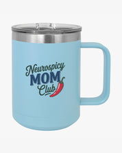 Autism Mug By Daily Bloom Mother's Day 2025 - Neurospicy Mom Club Coffee Mug Tumbler