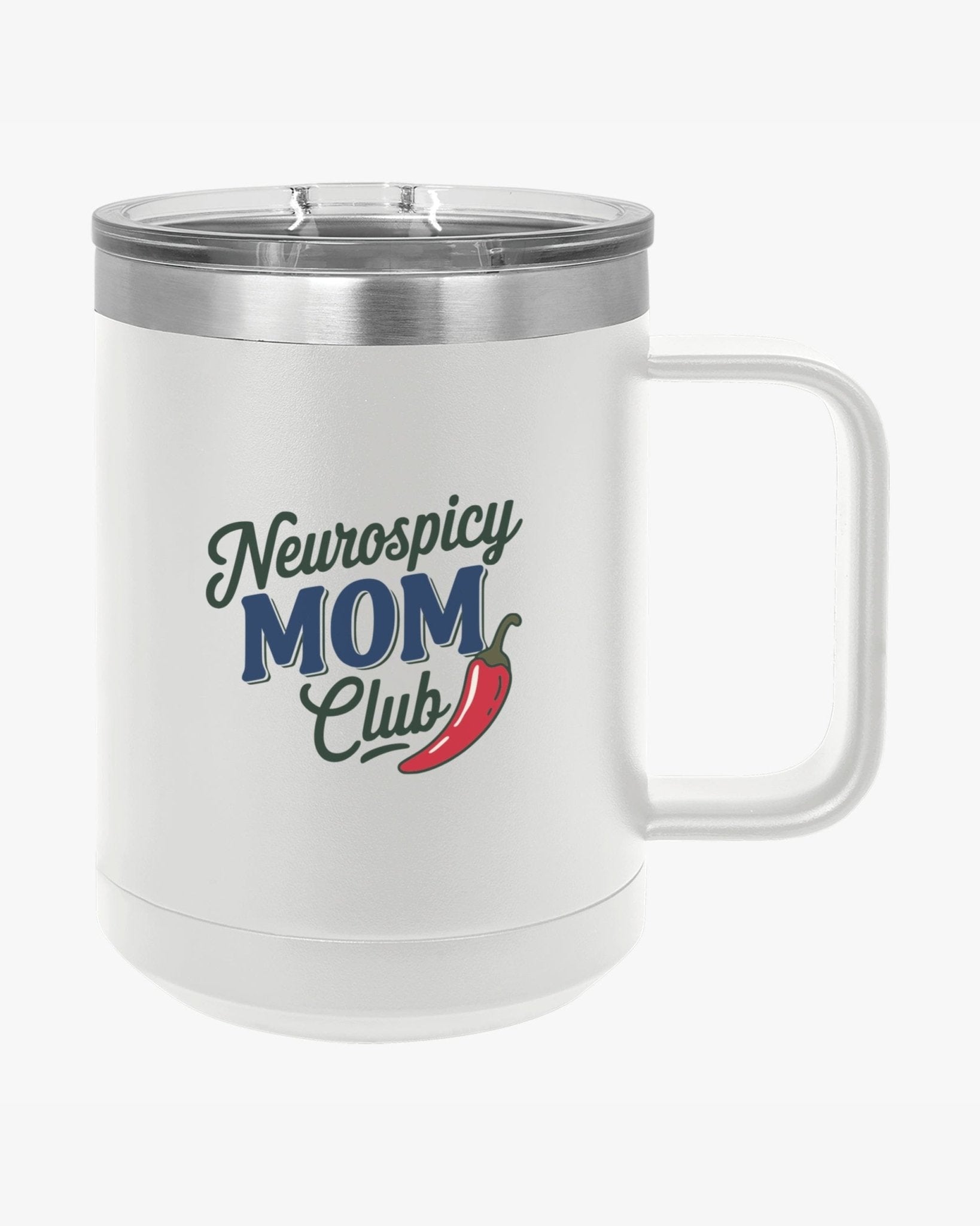 Autism Mug - Mother's Day 2025 - Neurospicy Mom Club Coffee Mug Tumbler - Daily Bloom
