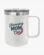 Autism Mug By Daily Bloom Mother's Day 2025 - Neurospicy Mom Club Coffee Mug Tumbler