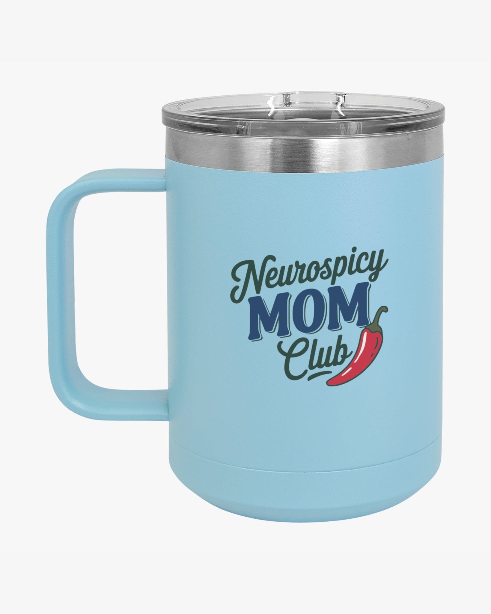 Autism Mug - Mother's Day 2025 - Neurospicy Mom Club Coffee Mug Tumbler - Daily Bloom