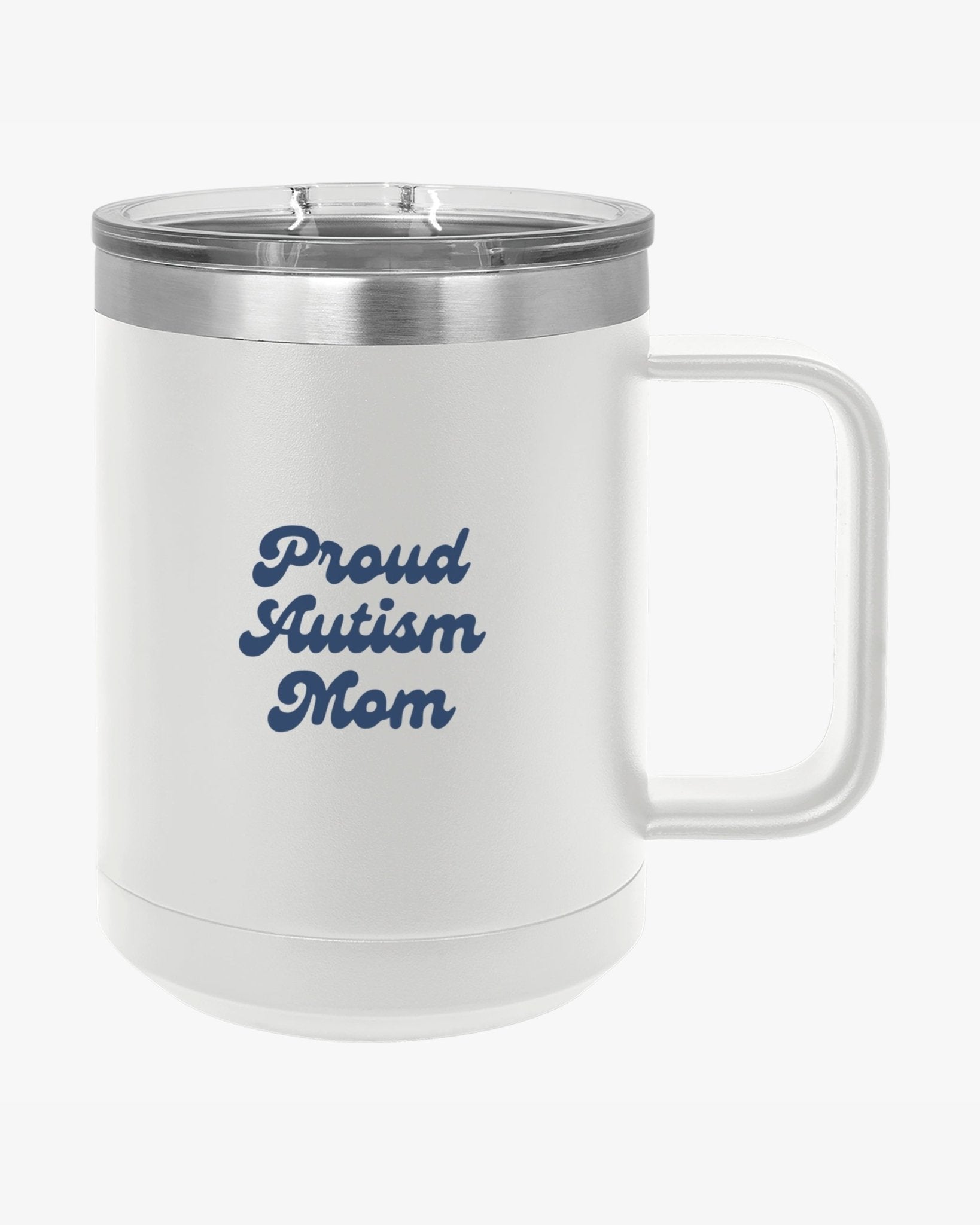 Autism Mug - Mother's Day 2025 - Proud Autism Mom Coffee Mug Tumbler - Daily Bloom