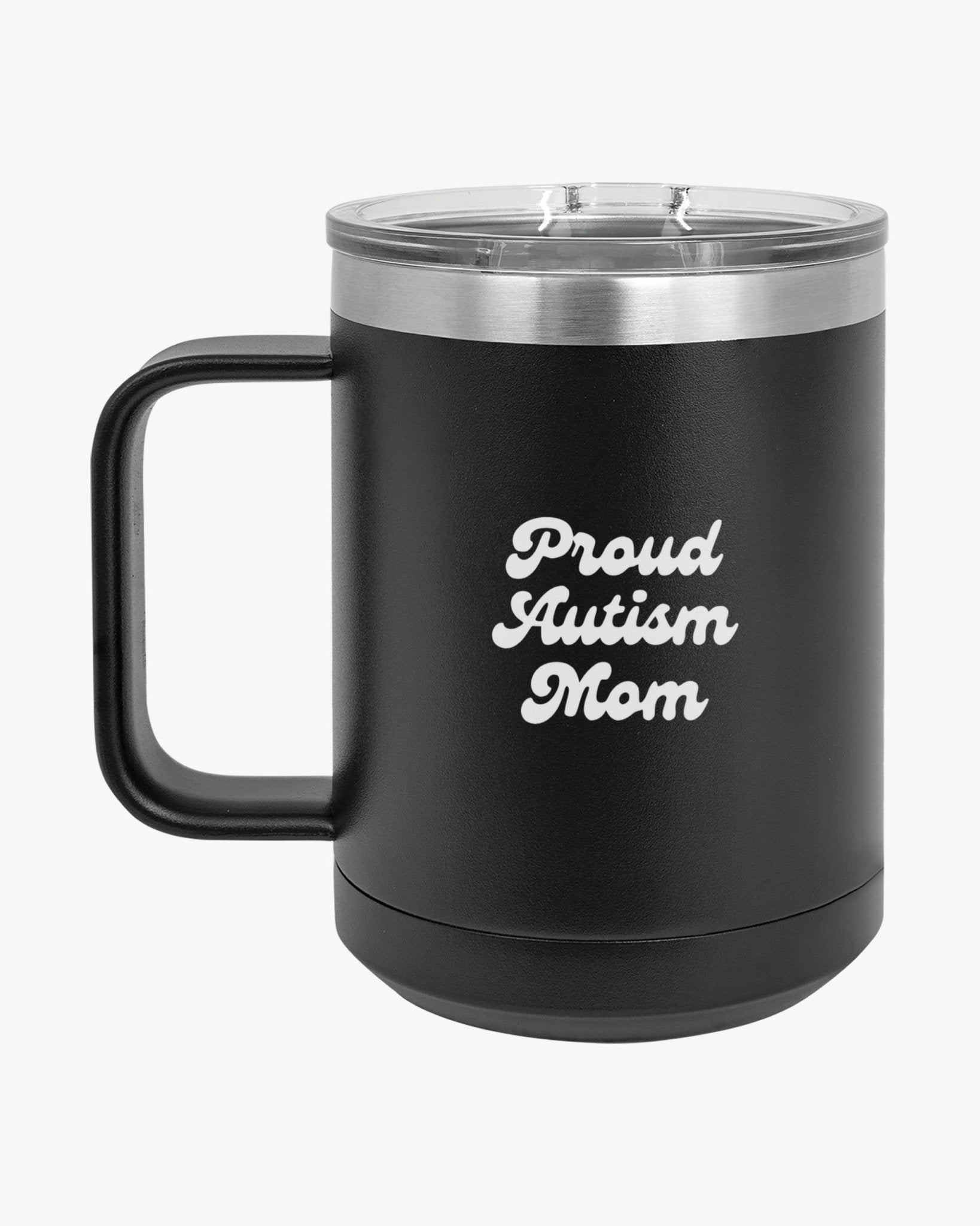 Autism Mug - Mother's Day 2025 - Proud Autism Mom Coffee Mug Tumbler - Daily Bloom