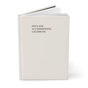 Autism Paper products By Daily Bloom Educate Accommodate Celebrate Journal - Ivory