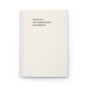 Autism Paper products By Daily Bloom Educate Accommodate Celebrate Journal - Ivory