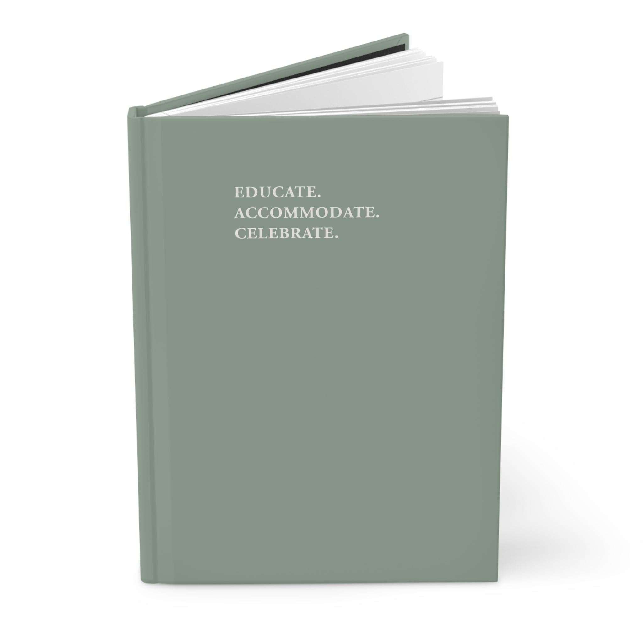 Autism Paper products By Daily Bloom Educate Accommodate Celebrate Journal - Sage