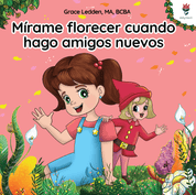 Mírame Florecer Cuando Hago Amigos Nuevos-Paperback-Neurodiversity, ADHD & Autism Awareness & Acceptance Paperback Book by Daily Bloom