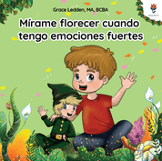 Mírame Florecer Cuando Tengo Emociones Fuertes-Paperback-Neurodiversity, ADHD & Autism Awareness & Acceptance Paperback Book by Daily Bloom